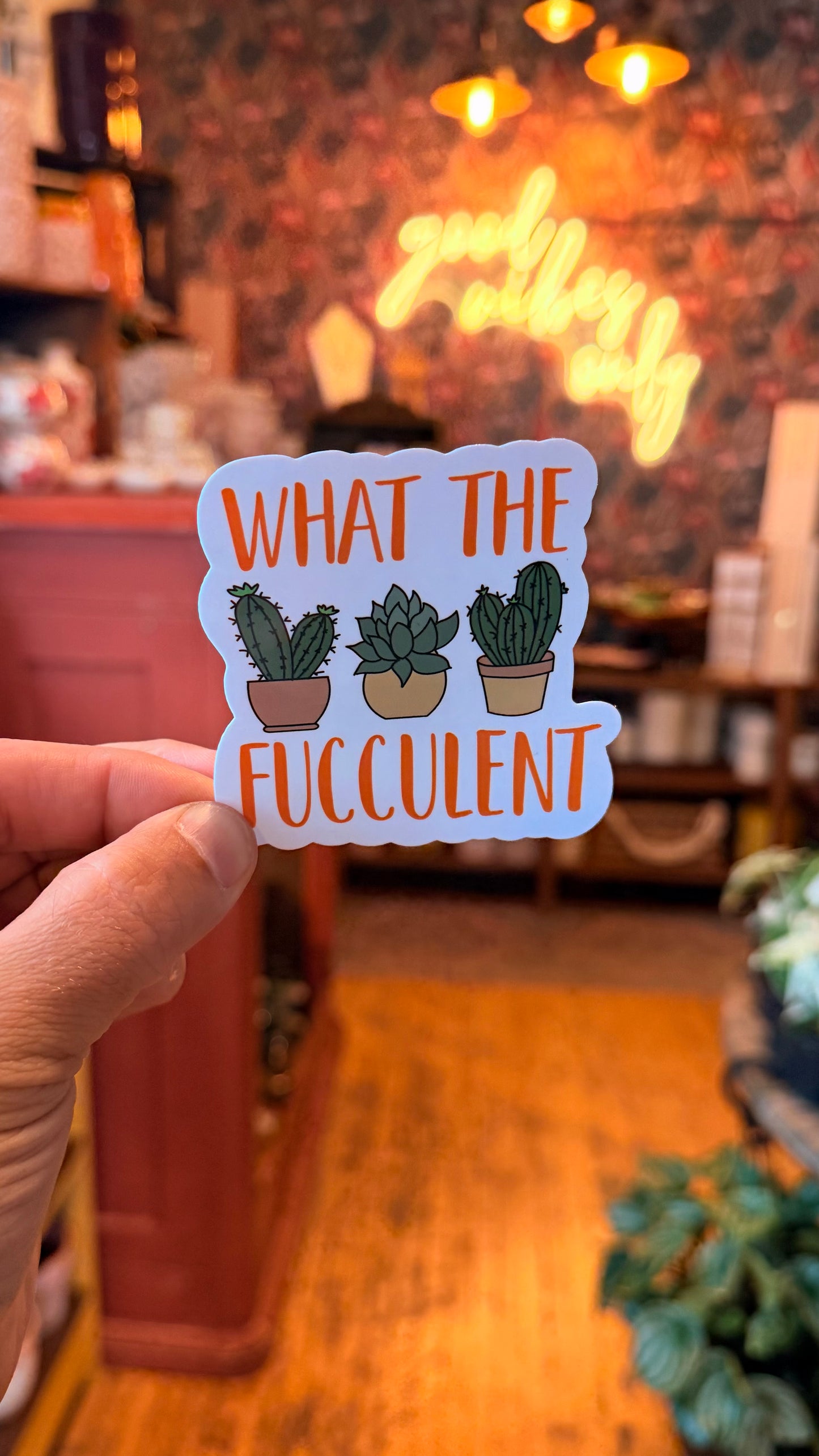 ‘What the Fucculent’ Sticker