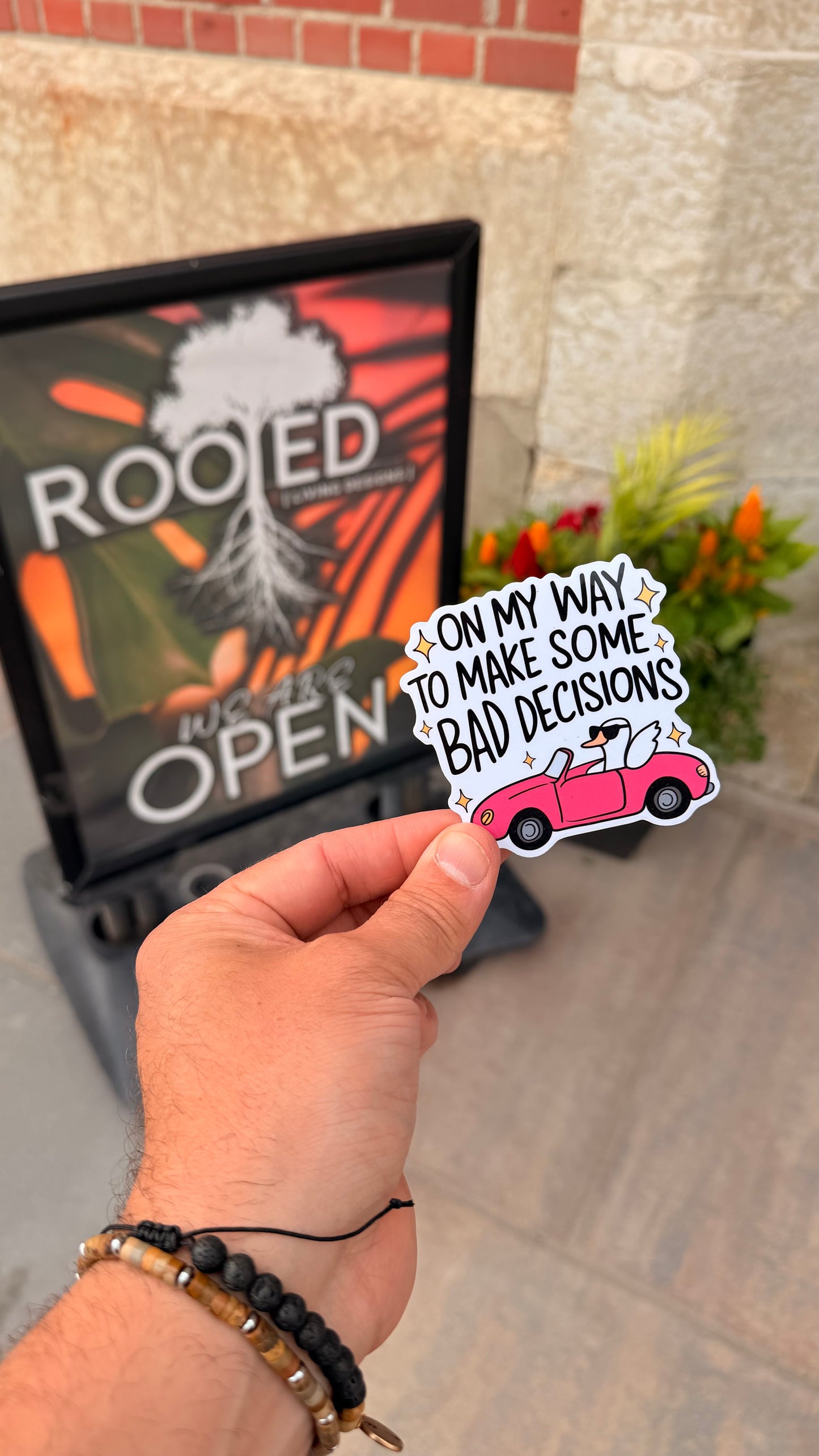 ‘On My Way’ Bad Decisions Sticker