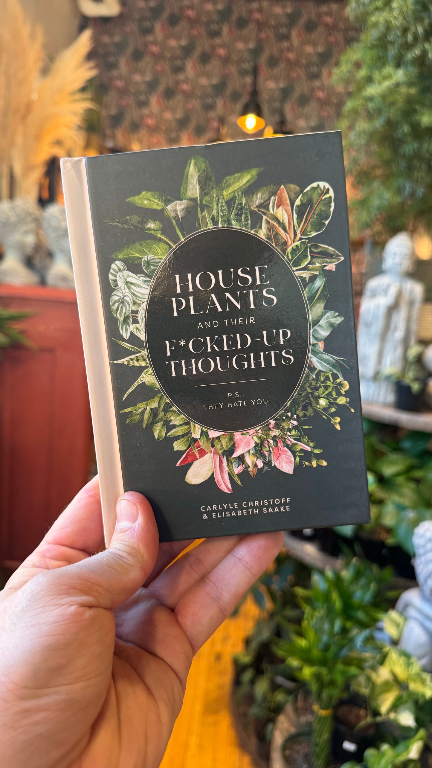 house plants and their fucked up thoughts House Plants and Their F*cked Up Thoughts Book – Rooted Living Designs