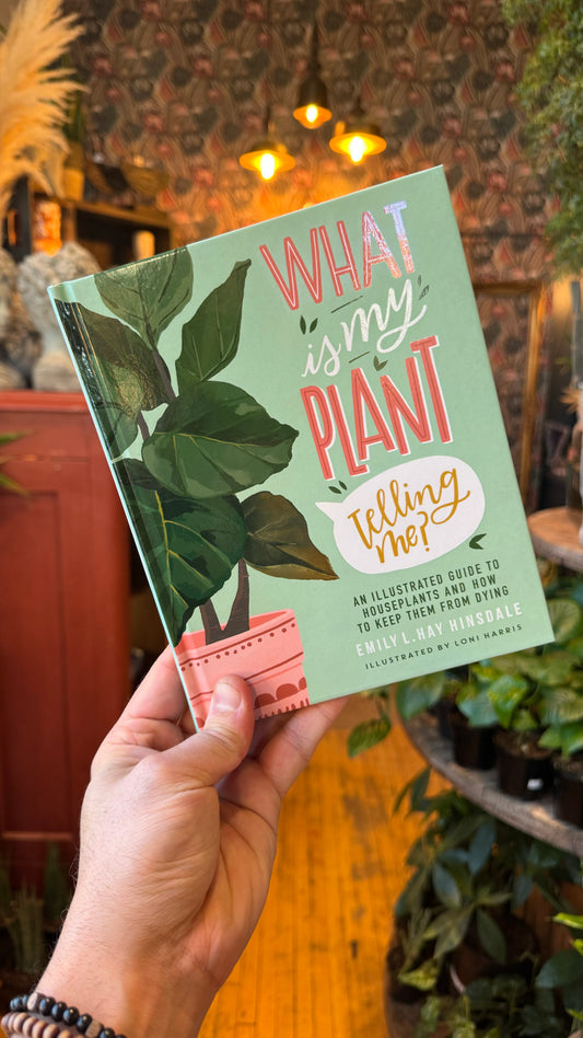 What is my Plant Telling Me? Book