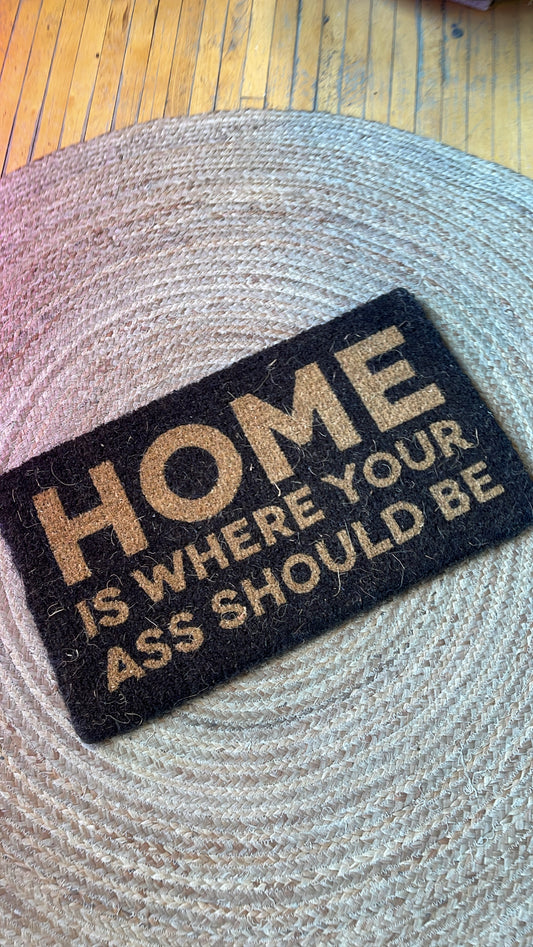 ‘Home is Where Your” Jute Mat